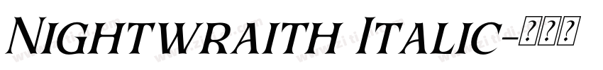Nightwraith Italic字体转换